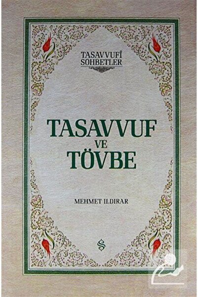 Semerkand Yayınları Tasavvuf ve Tövbe - Ciltli | Mehmet Ildırar