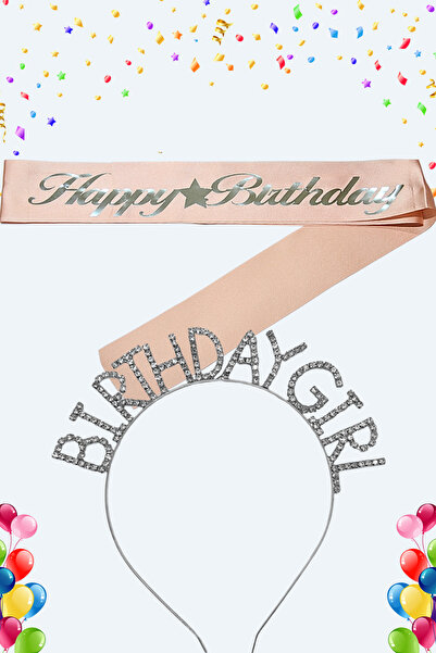 GOLDCENTER Happy Birthday Yazılı Kuşak Ve Birthday Girl Yazılı Taşlı Taç & Pe...