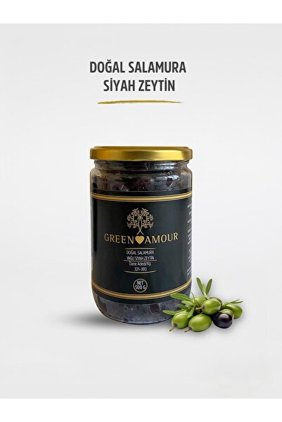 Green Amour Gemlik Doğal Salamura Siyah Zeytin Net 500 gr Pestisit Içermez
