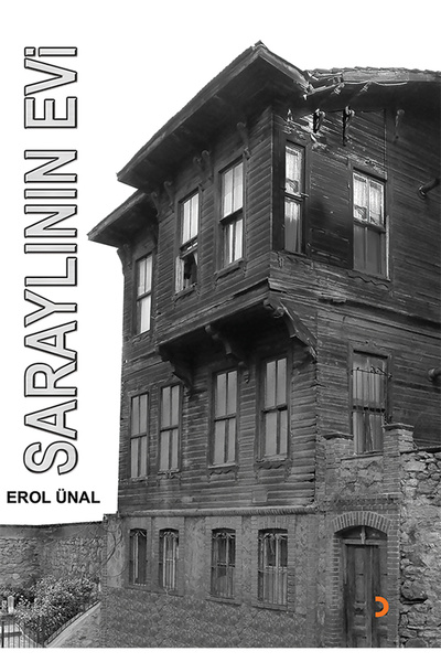 Cinius Yayınları Saraylının Evi & Erol Ünal