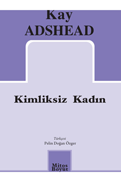 Mitos Boyut Yayınları Kimliksiz Kadın