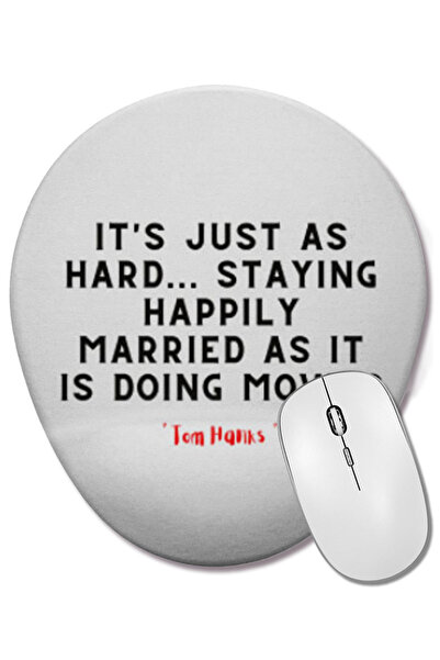 BASKI DÜNYASI Tom Hanks Quotes Mouse Pad oval cu suport pentru încheietura mâ...
