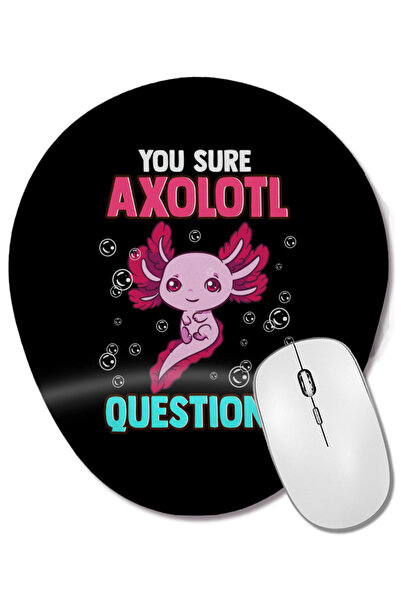 BASKI DÜNYASI Сладък и забавен You Sure Axolotl Въпроси Pun Bilek Destekli Ov...