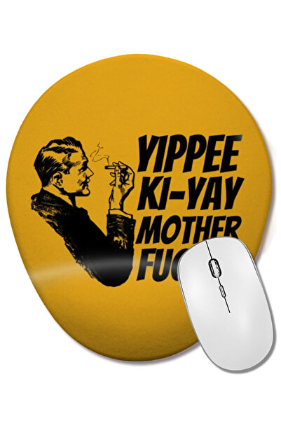 BASKI DÜNYASI Yippee Ki yay Mother Fucker Quote 2022 Οβάλ ποντίκι με υποστήρι...