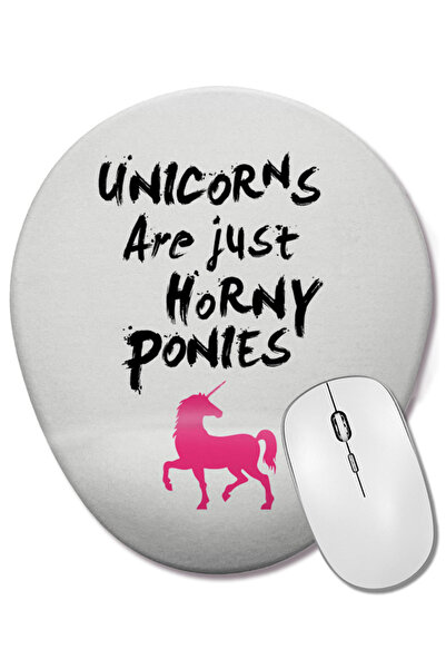 BASKI DÜNYASI Unicorns Are Horny Ponies Mouse Pad oval cu suport pentru înche...