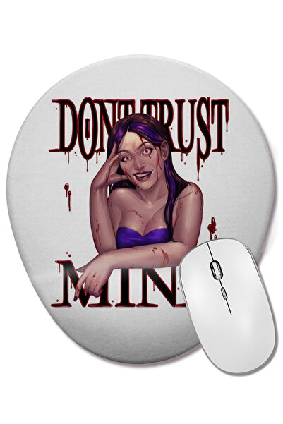 BASKI DÜNYASI Gaming Don'T Trust Minx Oval Mouse Pad with Wrist Support