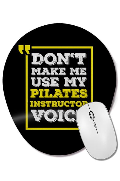 BASKI DÜNYASI Pilates Instructor Voice Funny Pilates Joke Oval Mouse Pad with Wrist Support