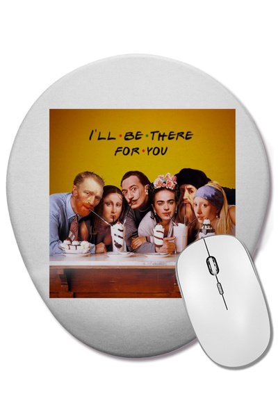 BASKI DÜNYASI Friends i'll Be There For You Mouse Pad oval cu suport pentru î...