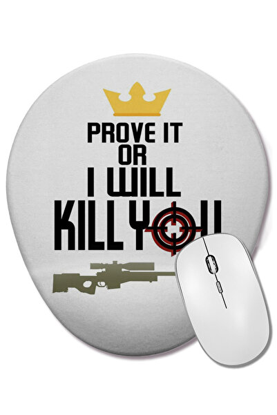 BASKI DÜNYASI Mouse Pad oval cu suport pentru încheietura mâinii I Will Kill You