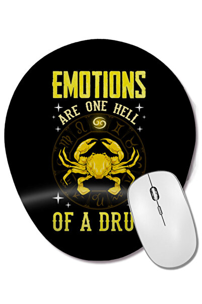 BASKI DÜNYASI Emotions Are One Hell of a Drug Zodiac Crab Cancer Mouse Pad ov...