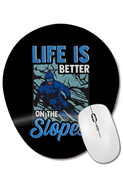 BASKI DÜNYASI Cute Life Is Better On The Slopes Skiing Pun Mouse Pad oval cu ...