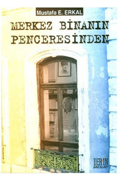 Derin Yayınları Merkez Binanın Penceresinden