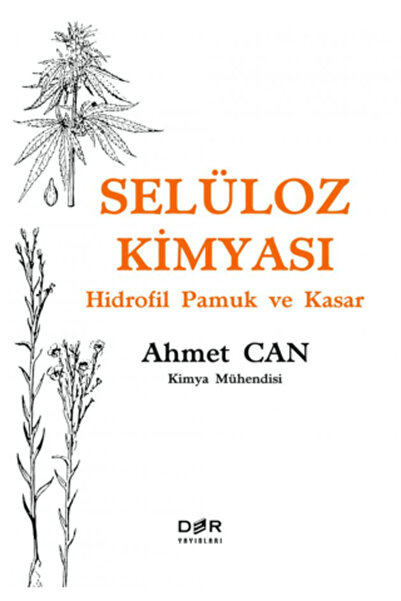 Der Yayınları Selüloz Kimyası - Hidrofil Pamuk ve Kasar