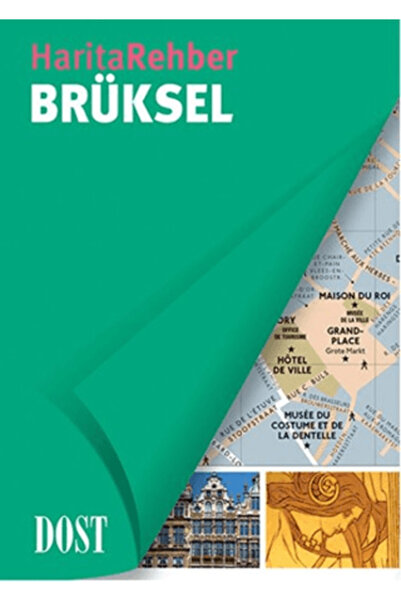 Dost Kitabevi Yayınları Harita Rehber Brüksel (Ciltli)