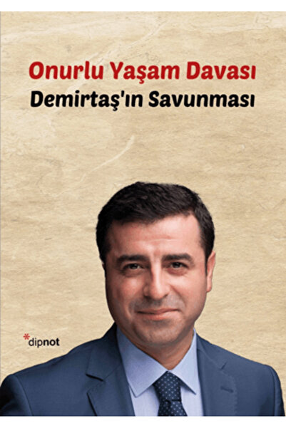 Dipnot Yayınları Onurlu Yaşam Davası