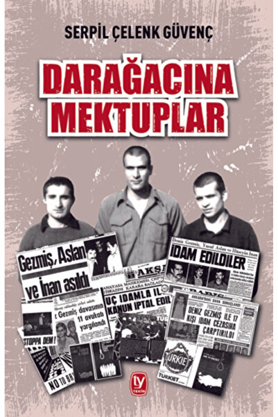 Tekin Yayınevi Darağacına Mektuplar