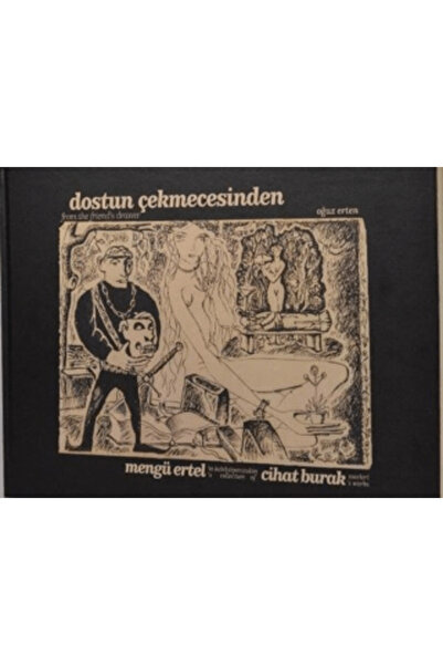 Bozlu Art Project Dostun Çekmecesinden Mengü Ertel'in Koleksiyonundan Cihat B...