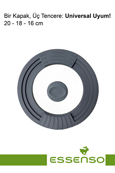 Essenso Üniversal Süzgeçli Silikon Kenarlı Cam Kapak 16-18-20 Cm