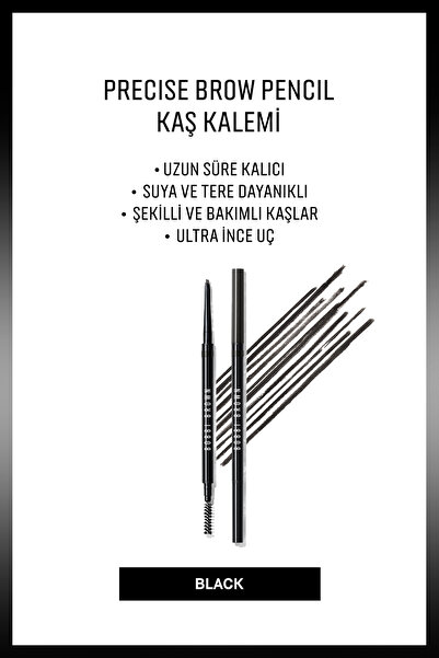 BOBBI BROWN Precise Brow Pencil Kaş Kalemi - Black