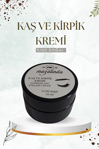 Mazalinda Kuyruk Yağlı Kaş Ve Kirpik Bakım Kremi Doğal Kuyrukyağı Kremi 10ml
