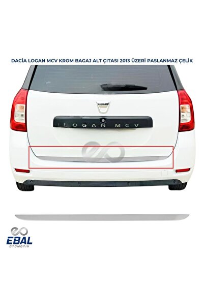 EBAL OTO AKSESUAR Dacia Logan Mcv Krom Bagaj Alt Çıtası 2013 Üzeri P. Çelik