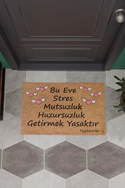 Charmbi Bu Eve Stres Giremez Dekoratif Çok Amaçlı İç ve Dış Kapı Paspası
