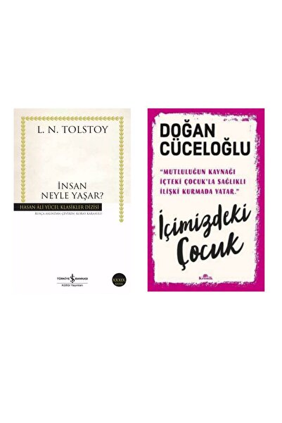 TÜRKİYE İŞ BANKASI KÜLTÜR YAYINLARI İnsan Neyle Yaşar? - Lev Nikolayeviç Tols...