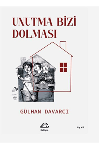 İletişim Yayınları Unutma Bizi Dolması