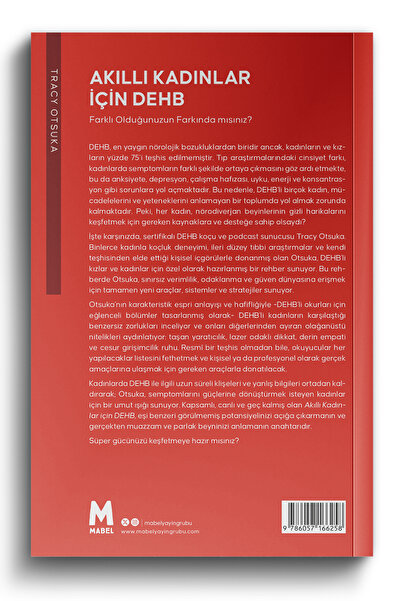 mabel kitap Akıllı Kadınlar için DEHB: Farklı olduğunuzun farkında mısınız? / Tracy Otsuka - 304 Sayfa