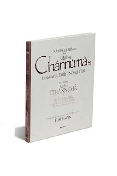 Boyut Yayın Grubu Katip Çelebi'nin Esas Kitab-ı Cihannüması ve Coğrafya Tarihi'ndeki Yeri (Ciltli)