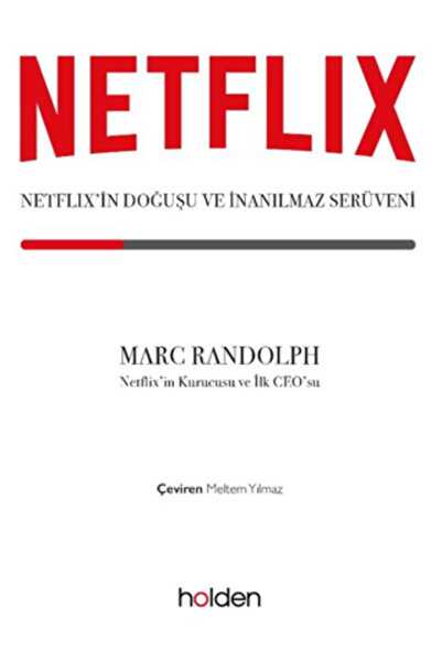 Holden Kitap Netflix’in Doğuşu ve İnanılmaz Serüveni