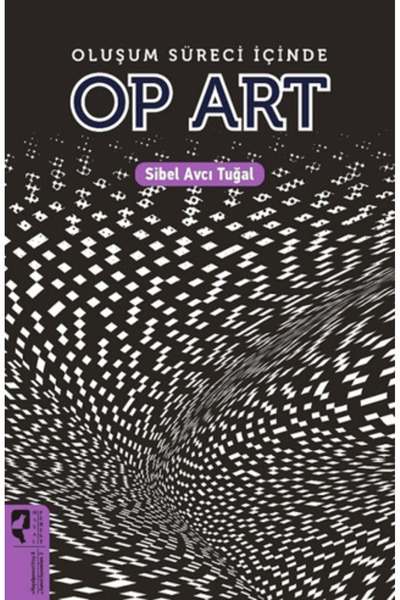 HayalPerest Kitap Oluşum Süreci İçinde Op Art