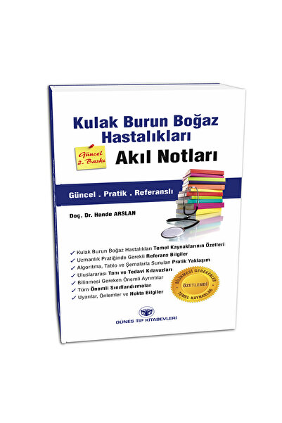 Güneş Tıp Kitabevleri Kulak Burun Boğaz Hastalıkları Akıl Notları Güncel 2. Baskı