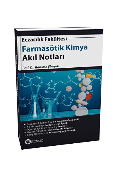Güneş Tıp Kitabevleri Eczacılık Fakültesi Farmasötik Kimya Akıl Notları