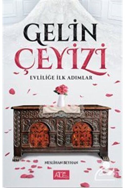 Genel Markalar Gelin Çeyizi - Evliliğe İlk Adımlar