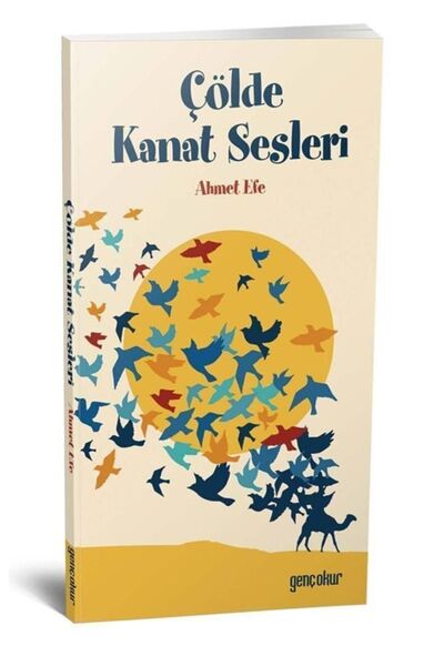 Generic Brand Çölde Kanat Sesleri | Ahmet Efe
