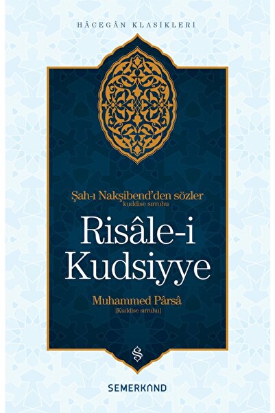 Semerkand Yayınları Risalei Kudsiyye | Muhammed Parsa