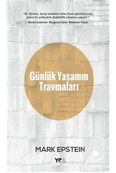 Günlük Yaşamın Travmaları