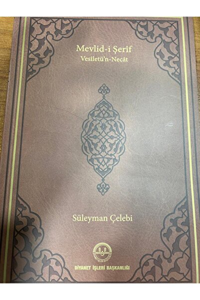 Diyanet İşleri Başkanlığı Mevlid-i Şerif Vesilet'ün Necat--Süleyman Çelebi