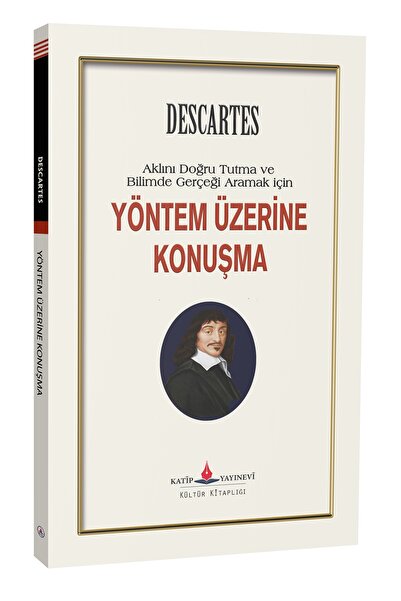 Katip Yayınları Aklını Doğru Tutma  ve Bilimde Gerçeği Arama  Yöntemi Üzerine Söylev