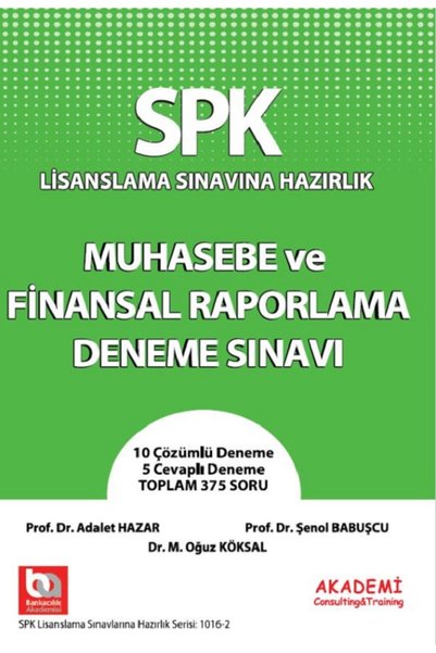 Akademi Consulting Training Spk Muhasebe Ve Finansal Raporlama Soru Bankası