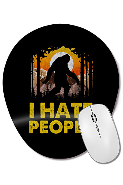 BASKI DÜNYASI Drăguț și amuzant I Hate People Bigfoot Pun Nature Mouse Pad ov...