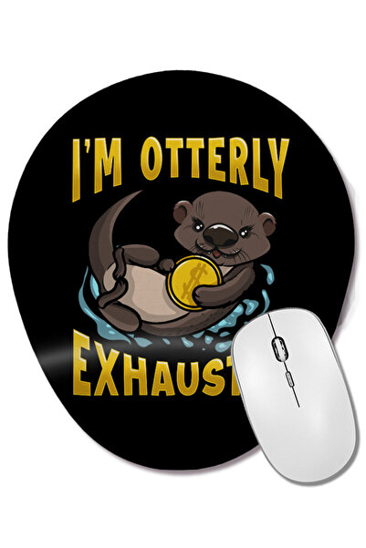 BASKI DÜNYASI Drăguț și amuzant I'm Otterly Exhausted Sea Otter Pun Mouse Pad...