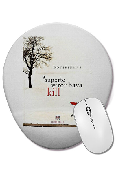 BASKI DÜNYASI A Suporte Que Roubava Kill Mouse Pad oval cu suport pentru înch...