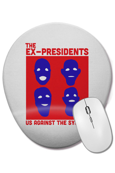 BASKI DÜNYASI Mouse Pad oval cu suport pentru încheietura mâinii The Ex Presidents Us Against The System Point Break