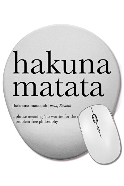 BASKI DÜNYASI Hakuna Matata 04 Mouse Pad oval cu suport pentru încheietura mâ...