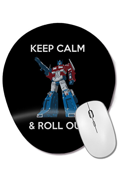BASKI DÜNYASI Keep Calm And Roll Out Keep Calm And Roll Out Mouse Pad oval cu suport pentru încheietura mâinii Transformers