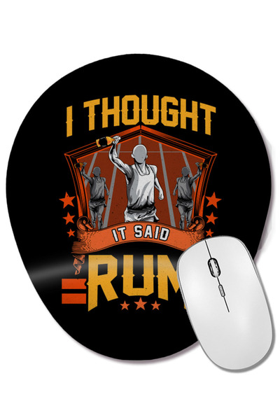 BASKI DÜNYASI Mouse Pad oval cu suport pentru încheietura mâinii, cu textul „I Thought It Said Rum”, amuzant, cu joc de cuvinte, tematică curse