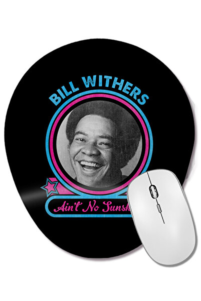 BASKI DÜNYASI Bill Withers Aint No Sunshine Oval Mouse Pad with Wrist Rest