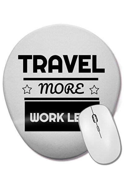 BASKI DÜNYASI Cute Travel More Work Less for Travel Oval Mouse Pad with Wrist Support